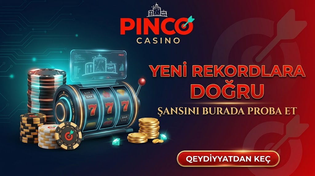 Pinco AZ oyun seçimi lobbisi